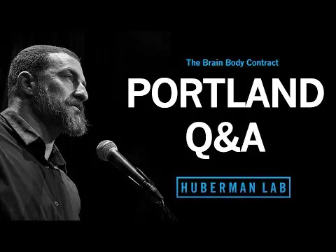 LIVE EVENT Q&A: Dr. Andrew Huberman Question & Answer in Portland, OR