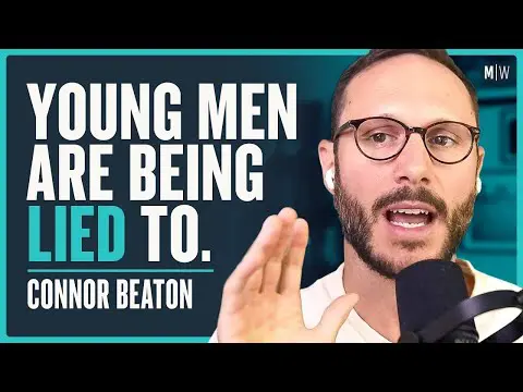 Advice To Men Who Are Struggling - Connor Beaton | Modern Wisdom 692