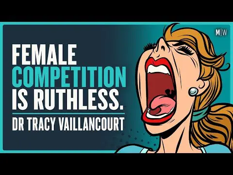 The Vicious Ways Women Compete - Dr Tracy Vaillancourt