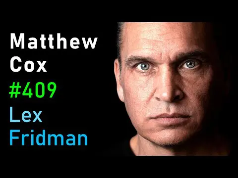 Matthew Cox: FBI Most Wanted Con Man - $55 Million in Bank Fraud | Lex Fridman Podcast #409