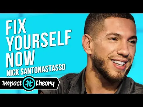 No Matter How Broken You Are, He Explains How to Get Whole | Nick Santonastasso on Impact Theory